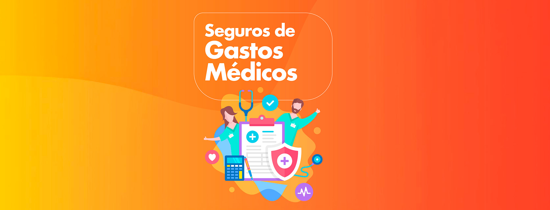 Seguro de salud.